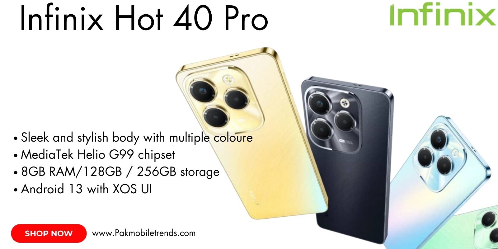 Infinix Hot 40 Pro – 6.78-inch display, 108MP camera, powerful gaming processor