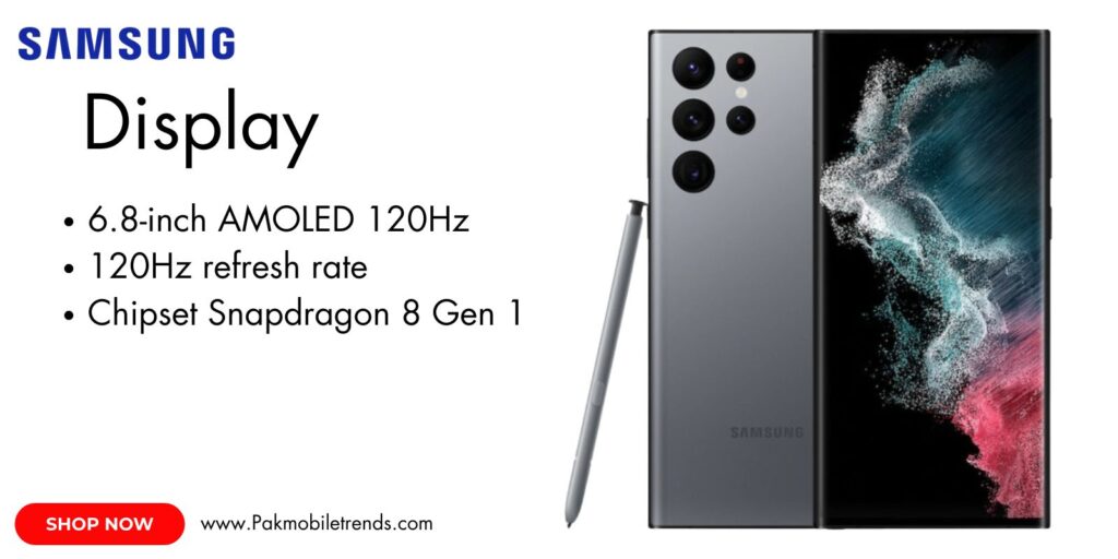 Samsung Galaxy S22 Ultra featuring a large, vibrant Dynamic AMOLED 2X display with smooth 120Hz refresh rate and ultra-slim bezels.