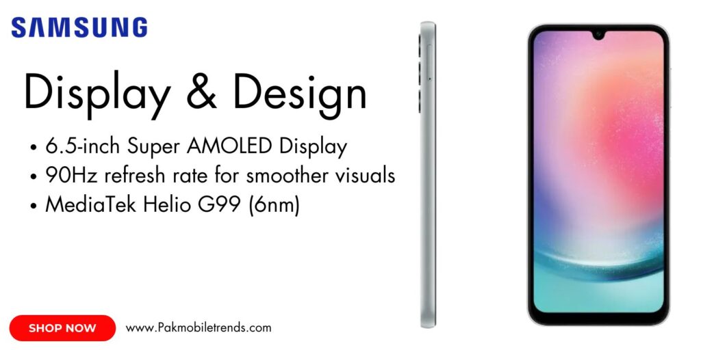 Samsung Galaxy A24 featuring a vibrant 6.5-inch Super AMOLED display with smooth scrolling and vivid colors.