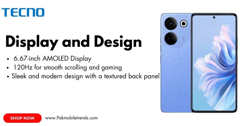 Tecno Camon 20 smartphone featuring a large 6.7-inch AMOLED display with a 90Hz refresh rate, vibrant colors, and slim bezels for an immersive viewing experience.