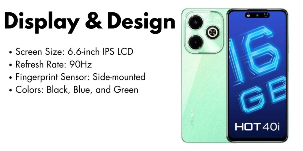 Infinix Hot 40i smartphone with vibrant display, sleek design, and high-resolution camera.