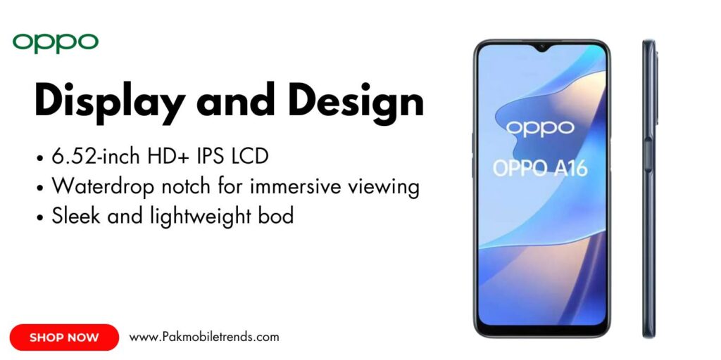 OPPO A16 smartphone featuring a 6.52-inch HD+ display with vibrant colors, slim bezels, and a waterdrop notch for the front camera."