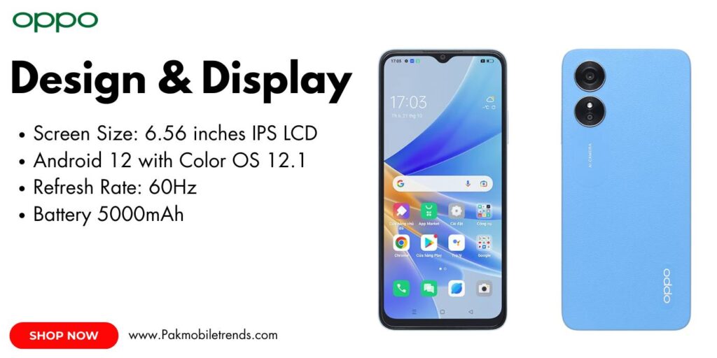 Oppo A17 smartphone with a vibrant 6.56-inch HD+ display, featuring a waterdrop notch and slim bezels for an immersive viewing experience.