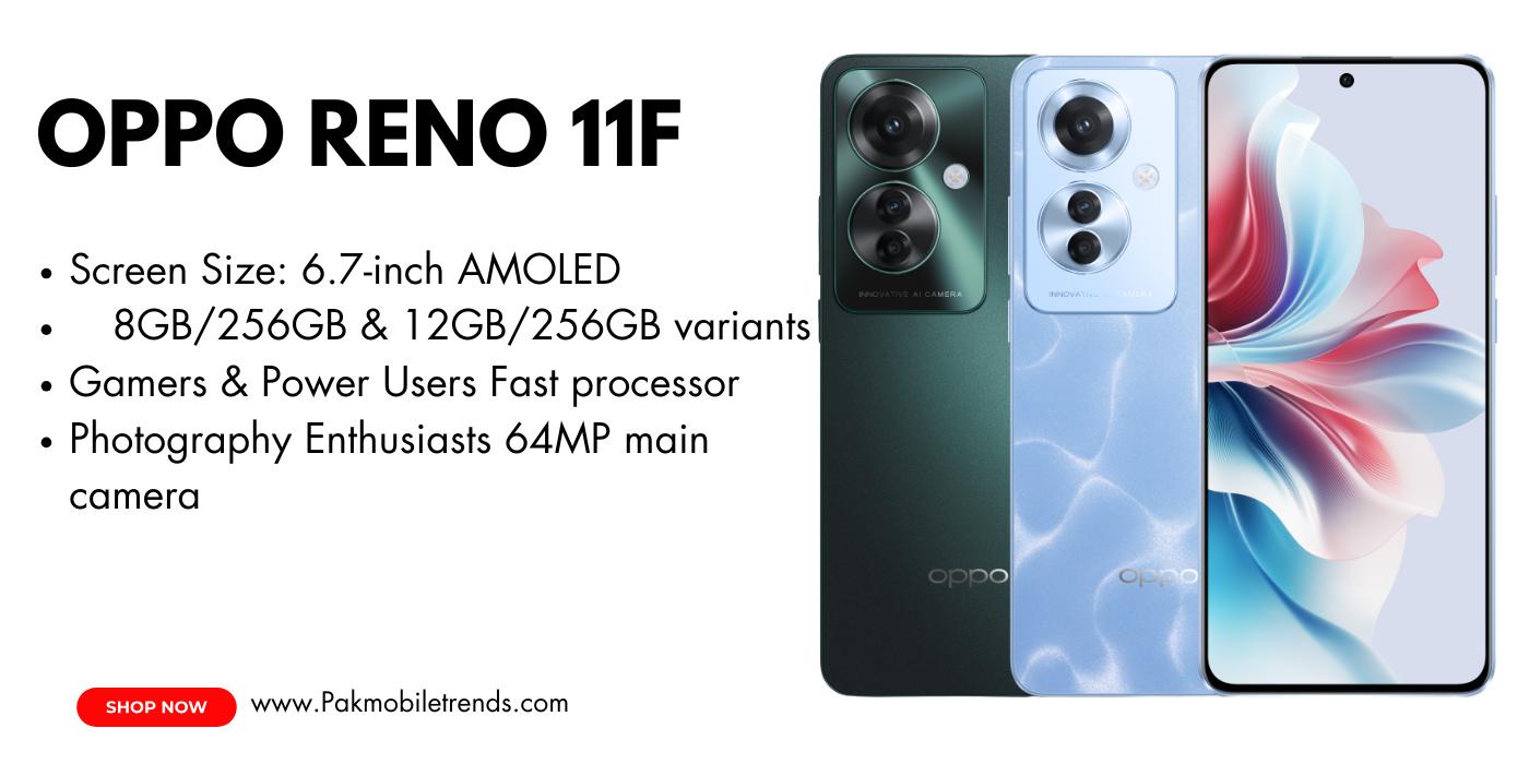 Oppo Reno 11F 5G smartphone with a sleek design, 6.7-inch AMOLED display, 64MP triple-camera setup, and 5000mAh battery.