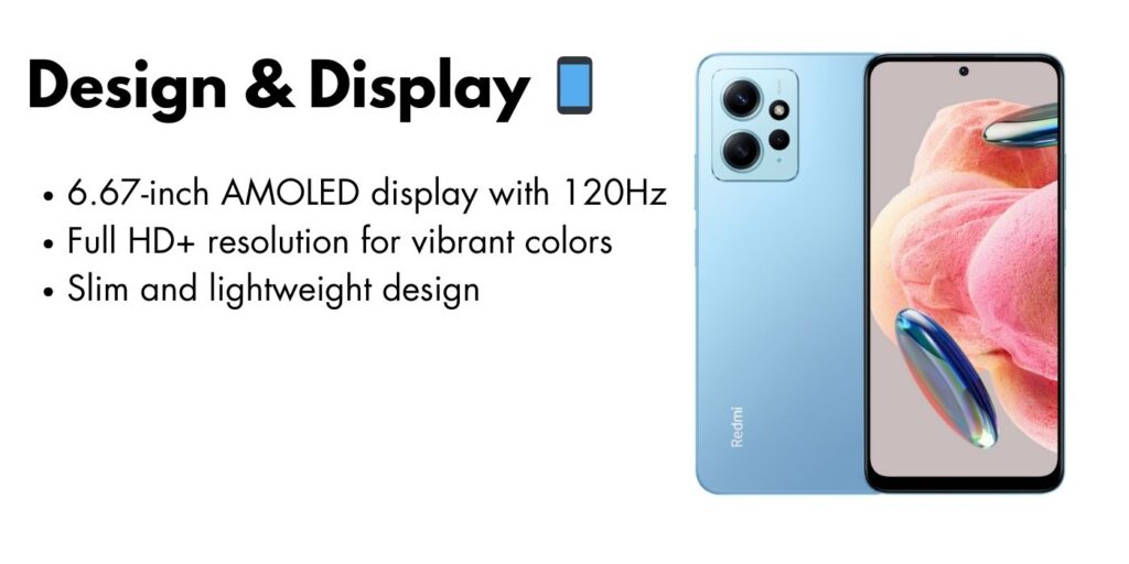 Redmi Note 12 smartphone showcasing its vibrant AMOLED display with a sleek design.