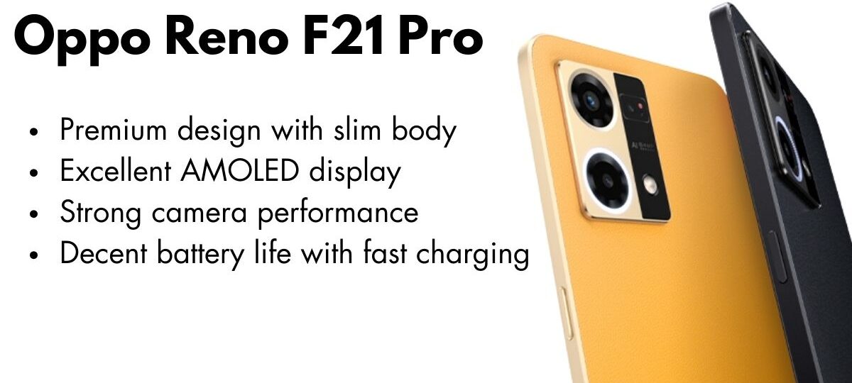 Oppo Reno F21 Pro smartphone front and back view with AMOLED display and sleek design