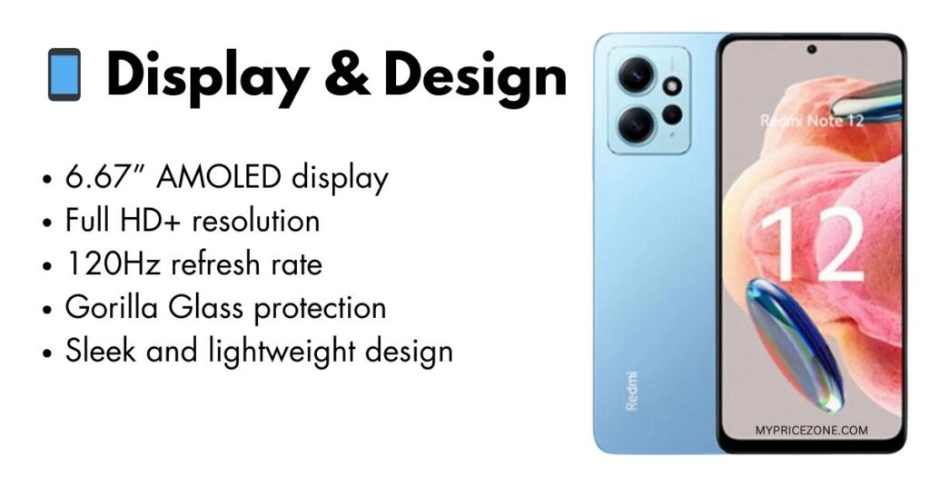 ✅ Alt Text:
Redmi Note 12 front and back display showing AMOLED screen and sleek design