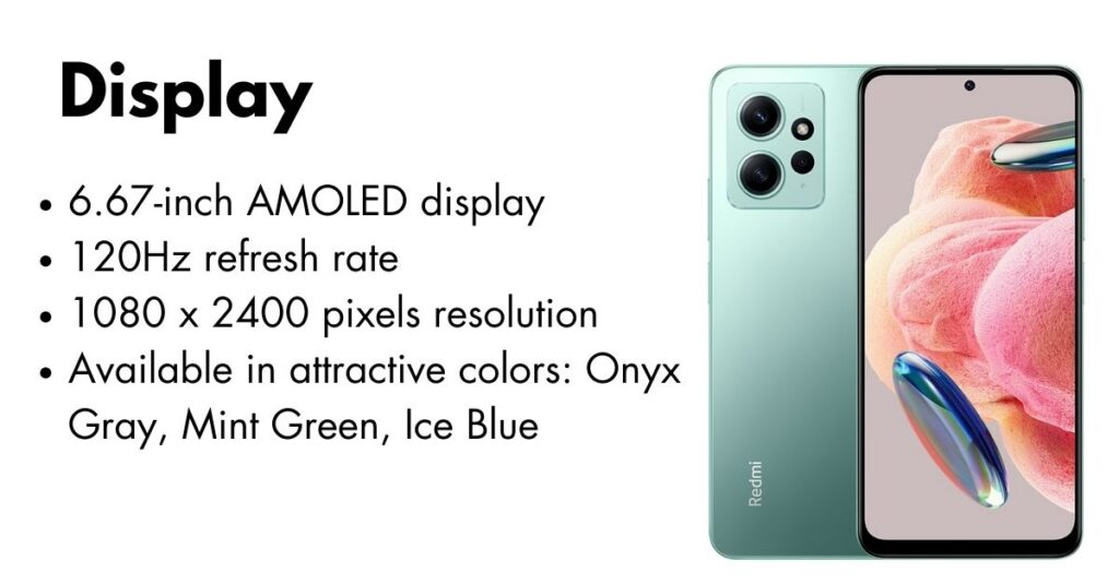 Redmi Note 12 display showcasing vibrant AMOLED screen quality
